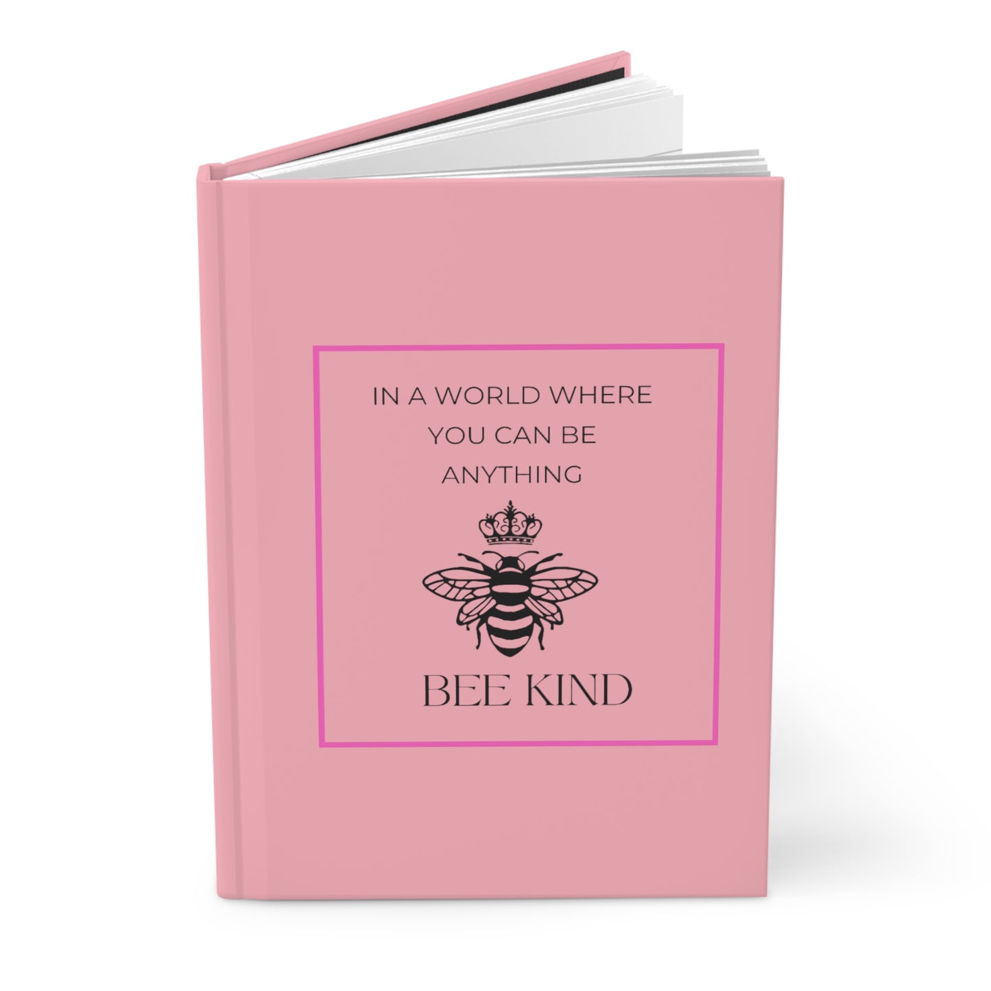 Bee Kind- Hardcover Journal Matte
